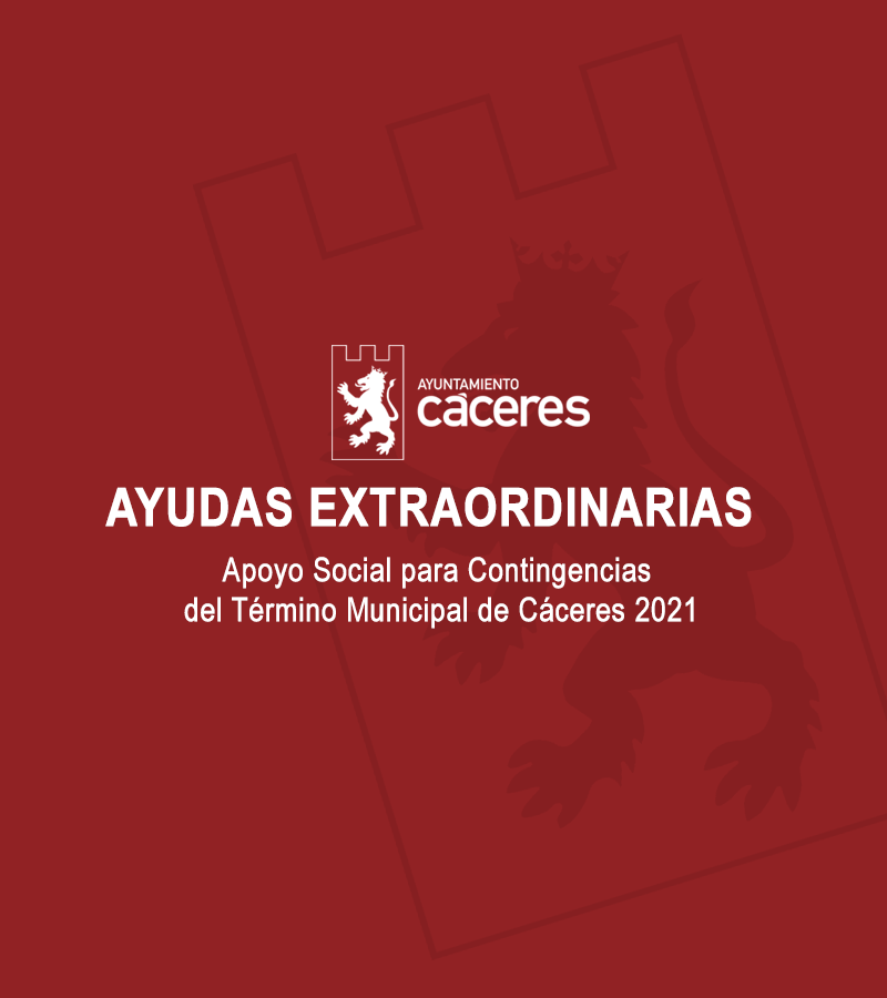 Ayudas extraordinarias de apoyo social para contingencias Cáceres 2021