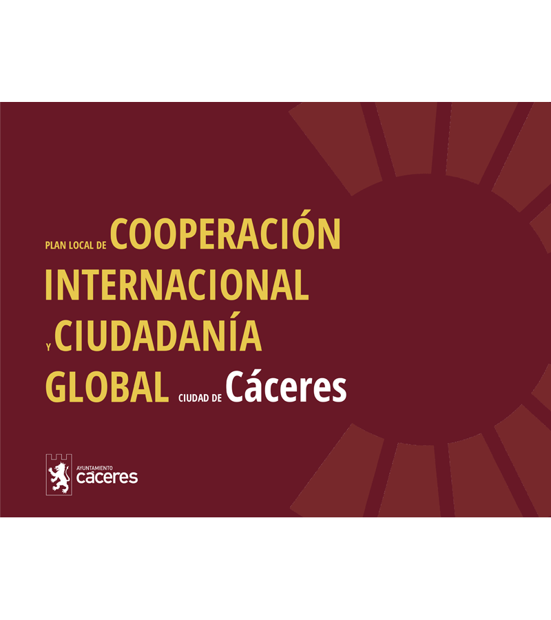 Plan Local de Cooperación y Ciudadanía Global de la Ciudad de Cáceres