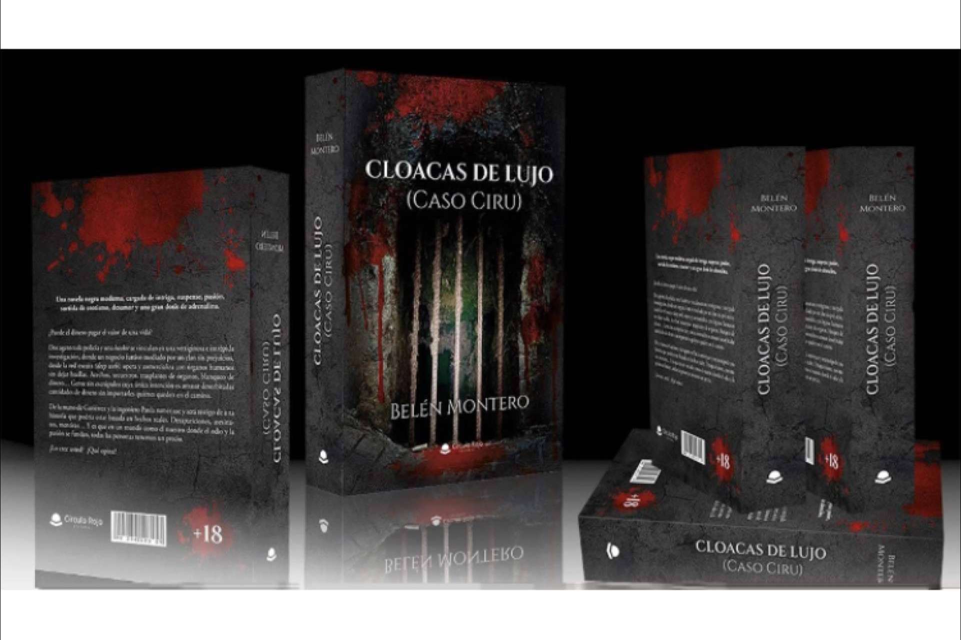 La novela Cloacas de Lujo (Caso CIRU) de Belén Montero