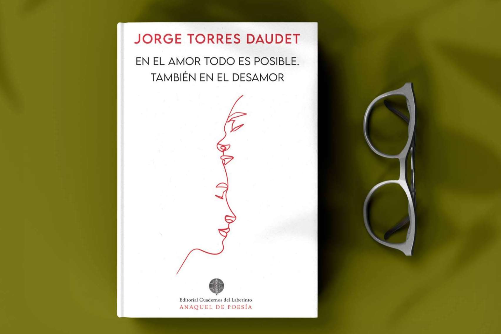 Llega a las librerías de toda España la poesía amorosa de Jorge Torres Daudet