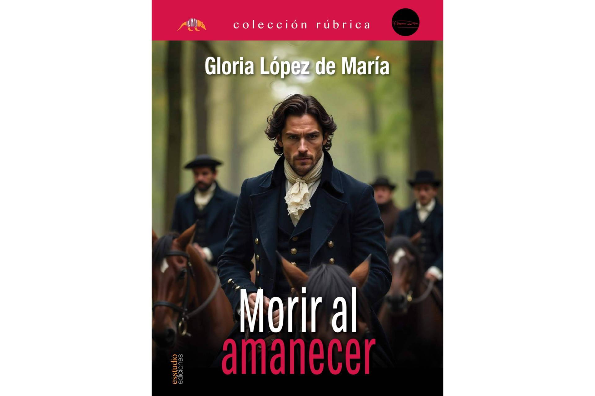 'Morir al amanecer', lo nuevo de Gloria López de María Rodríguez, llega en agosto a la capital cultural catalana